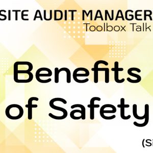 Benefits of Safety Toolbox Talk