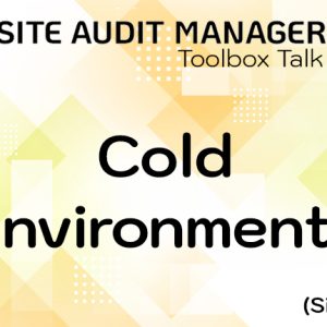 Cold Environments Toolbox Talk